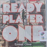 Ready Player One written by Ernest Cline performed by Wil Wheaton on Audio CD (Unabridged)